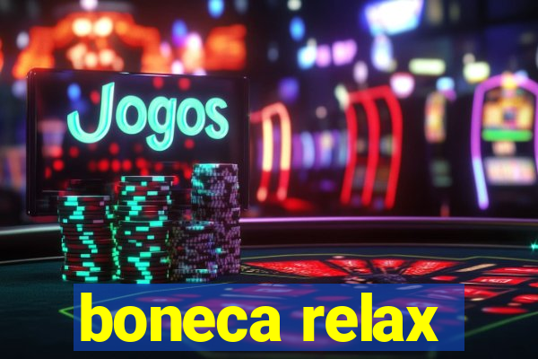 boneca relax